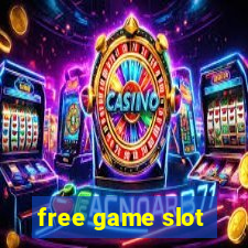 free game slot