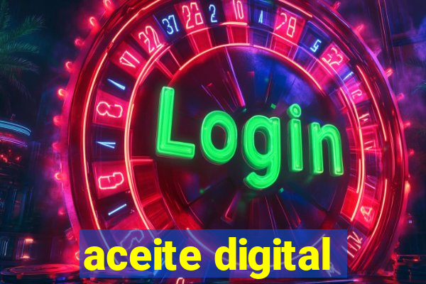 aceite digital