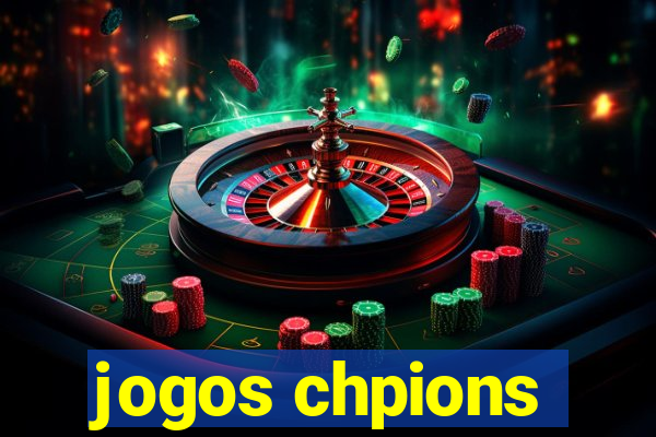 jogos chpions