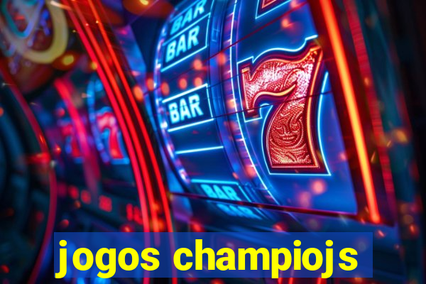 jogos champiojs