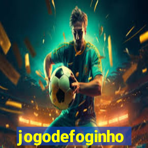 jogodefoginho