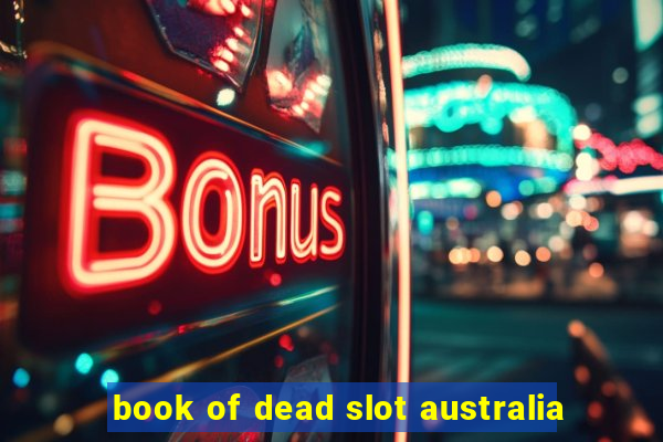 book of dead slot australia