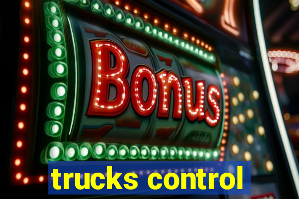 trucks control