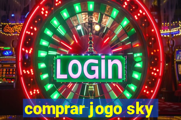 comprar jogo sky