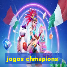 jogos chmapions