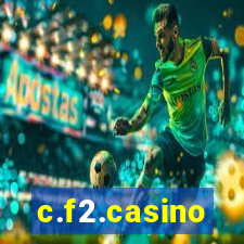 c.f2.casino