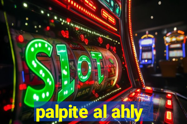 palpite al ahly