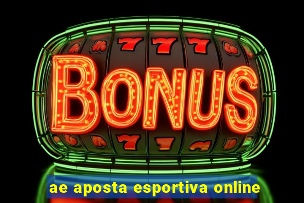 ae aposta esportiva online