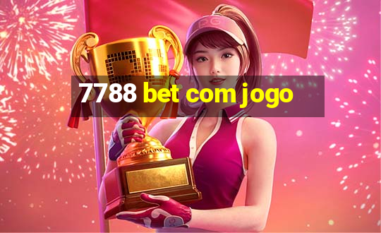 7788 bet com jogo