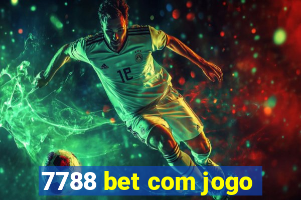 7788 bet com jogo