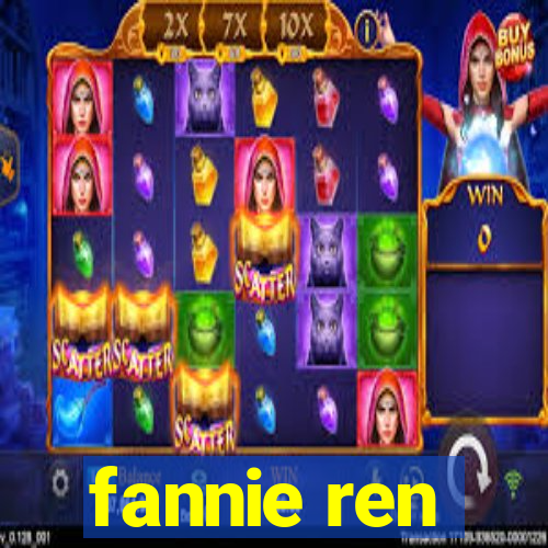 fannie ren