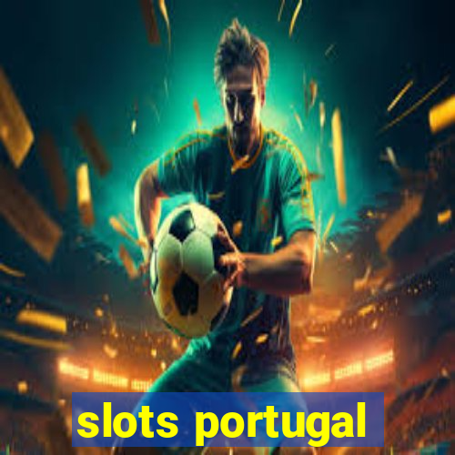 slots portugal