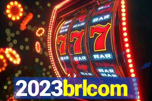 2023brlcom