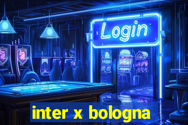 inter x bologna