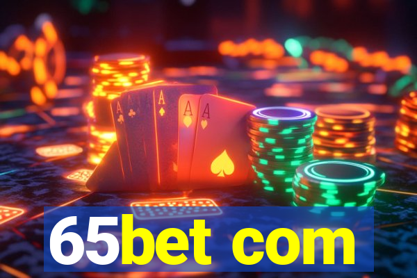 65bet com