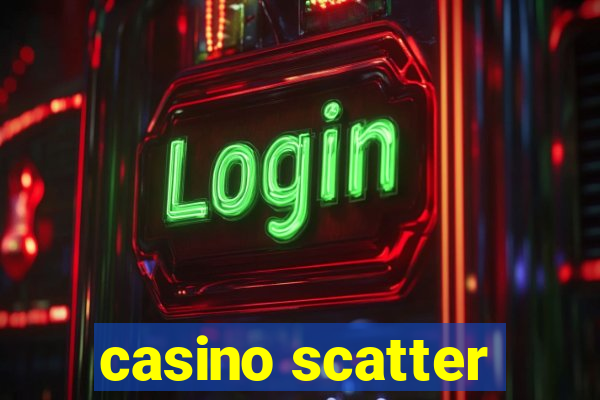 casino scatter