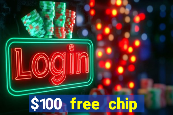 $100 free chip casino captain jack 2020