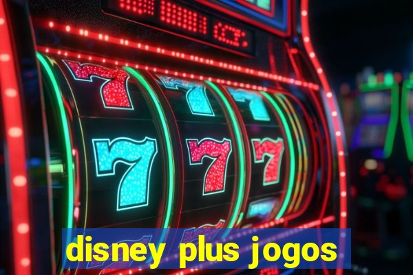 disney plus jogos