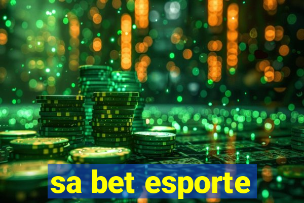 sa bet esporte