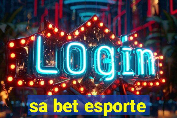 sa bet esporte