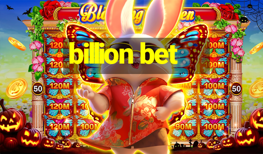 billion bet