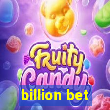 billion bet