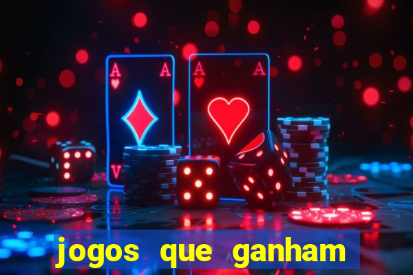 jogos que ganham dinheiro de verdade