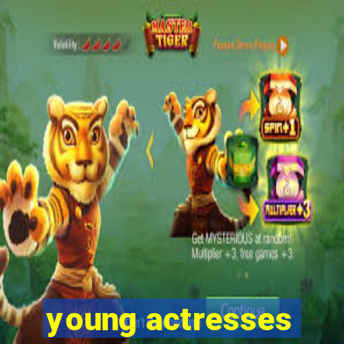 young actresses