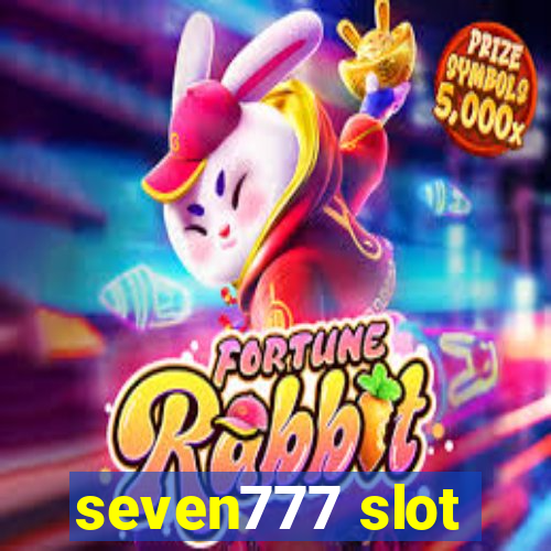 seven777 slot