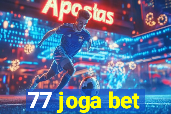 77 joga bet