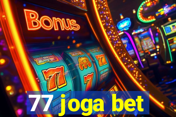 77 joga bet