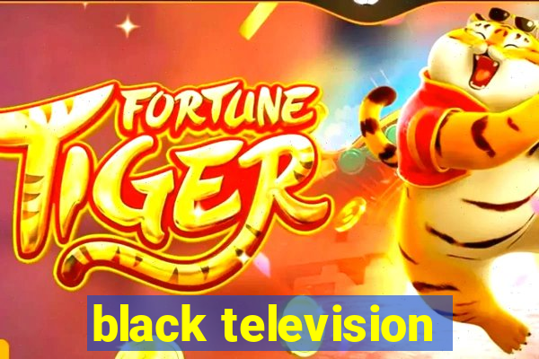 black television