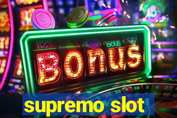 supremo slot