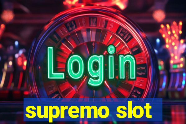 supremo slot