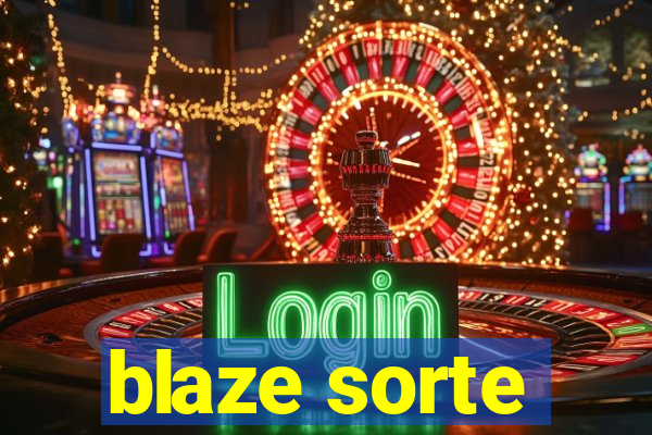 blaze sorte