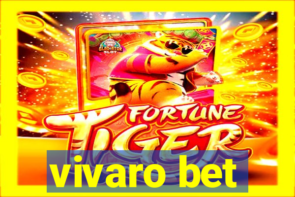 vivaro bet