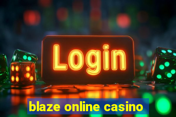 blaze online casino