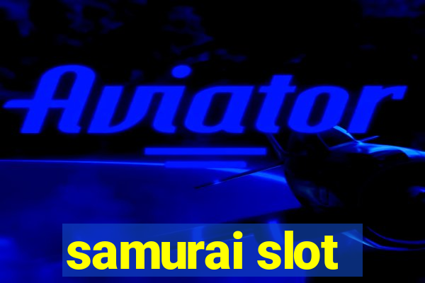 samurai slot