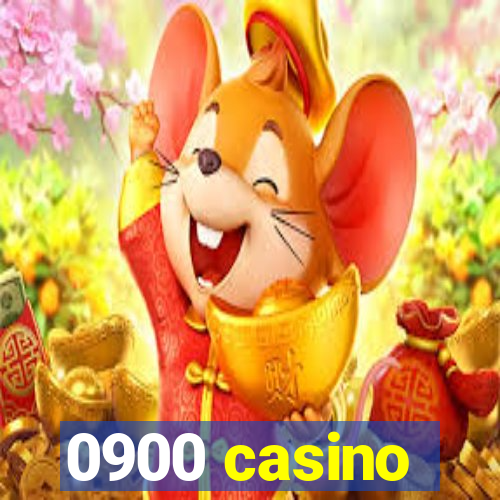 0900 casino