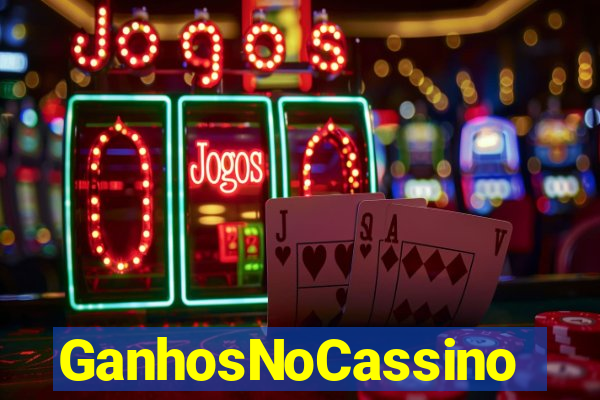 GanhosNoCassino