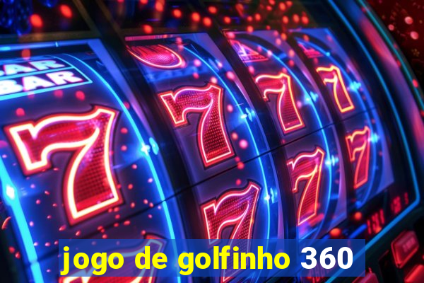 jogo de golfinho 360