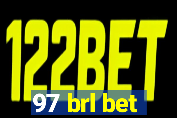 97 brl bet