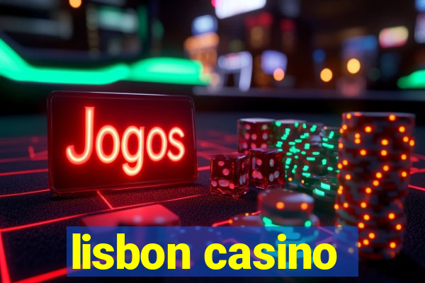 lisbon casino