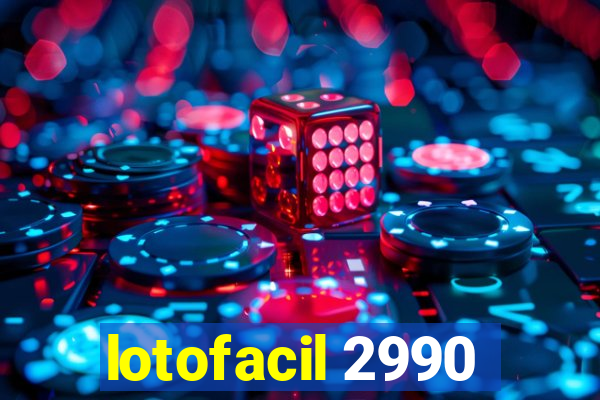 lotofacil 2990