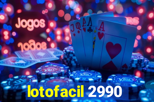 lotofacil 2990