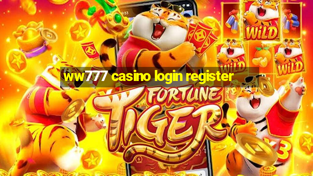 ww777 casino login register