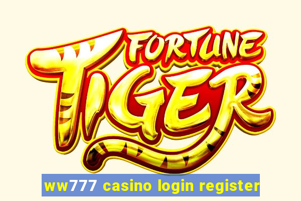 ww777 casino login register