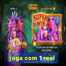 joga com 1 real