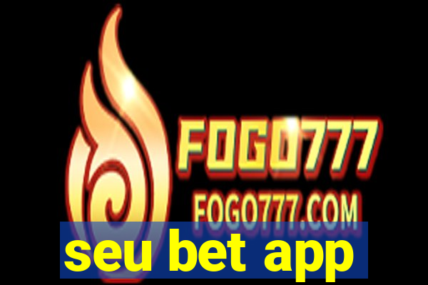 seu bet app