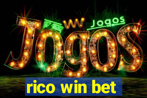 rico win bet